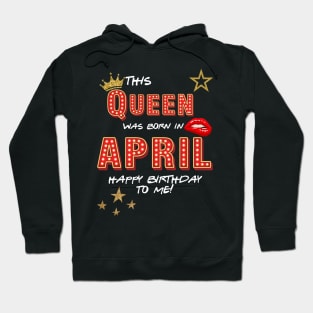 April Birthday Gift Hoodie